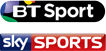Sky Sports & BT Sport